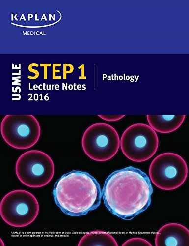 USMLE Step 1 Lecture Notes 2016: Pathology 2015