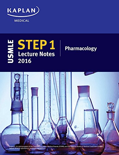 USMLE Step 1 Lecture Notes 2016: Pharmacology 2015