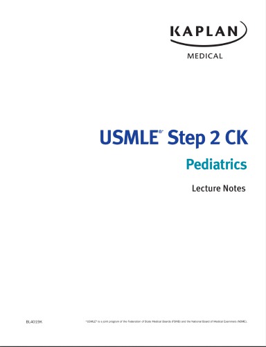 USMLE Step 2 CK Lecture Notes 2017: Pediatrics 2016
