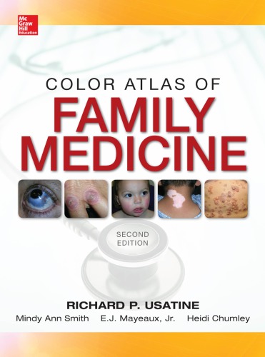 Color Atlas of Family Medicine 2/E 2013