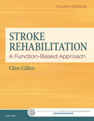Stroke Rehabilitation: A Function-Based Approach 2015