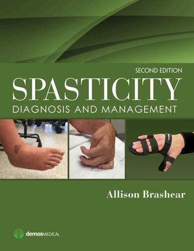 Spasticity: Diagnosis and Management 2015