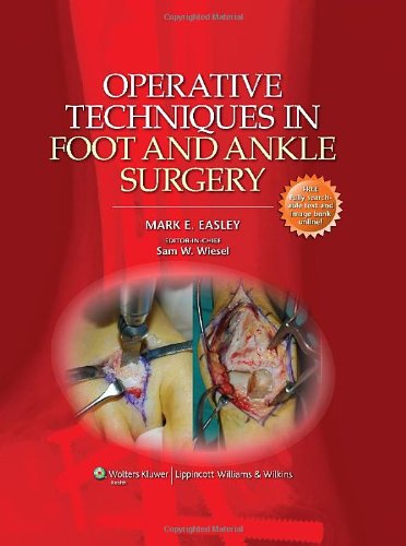 Operative Techniques in Foot and Ankle Surgery 2011