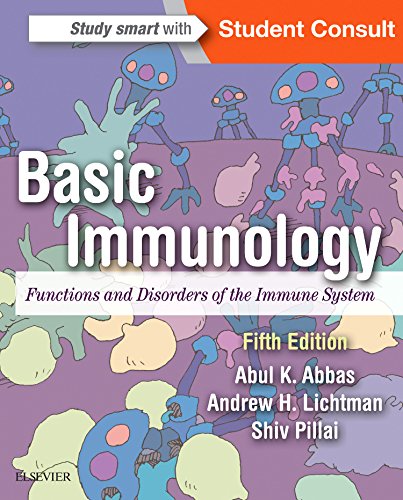 Basic Immunology: Functions and Disorders of the Immune System 2015