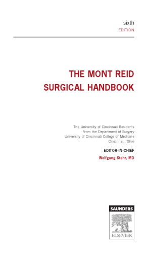 The Mont Reid Surgical Handbook 2008