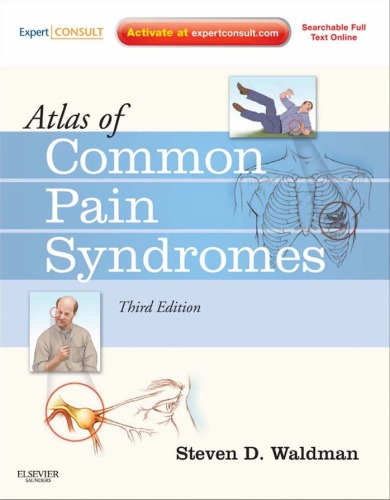 Atlas of Common Pain Syndromes 2011