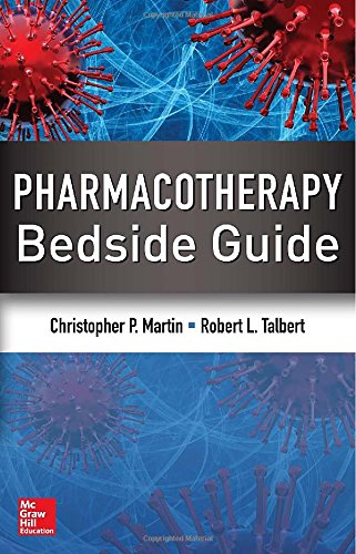 Pharmacotherapy Bedside Guide 2013