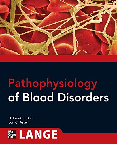 Pathophysiology of Blood Disorders 2010