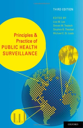 Principles and Practice of Public Health Surveillance 2010