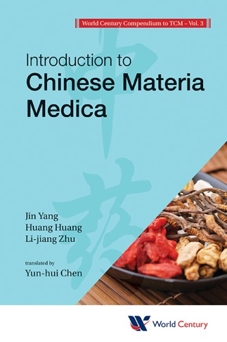 Introduction to Chinese Materia Medica 2013