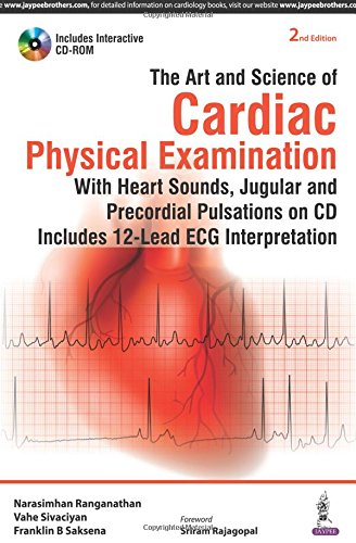 The Art and Science of Cardiac Physical Examination 2015