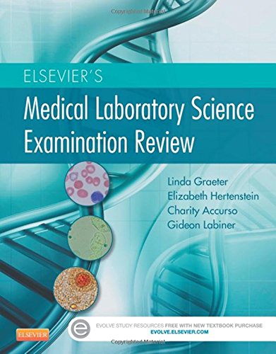 Elsevier's Medical Laboratory Science Examination Review 2014
