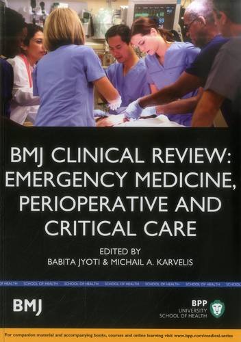BMJ Clinical Review - Emergency Medicine, Perioperative and Critical Care 2015