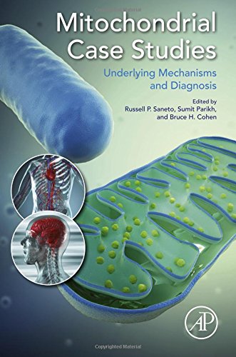 Mitochondrial Case Studies: Underlying Mechanisms and Diagnosis 2015