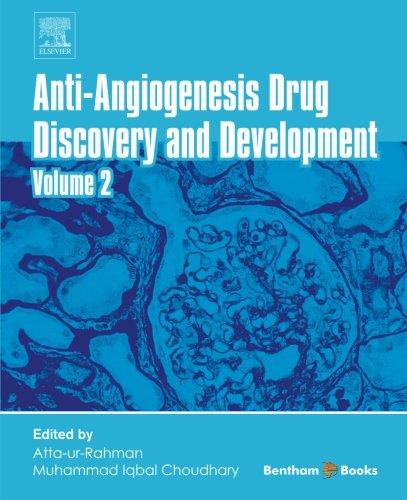 Anti-Angiogenesis Drug Discovery and Development: Volume 2 2015