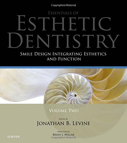 Smile Design Integrating Esthetics and Function: Essentials in Esthetic Dentistry 2016