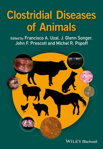Clostridial Diseases of Animals 2016