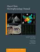 Mayo Clinic Electrophysiology Manual 2013