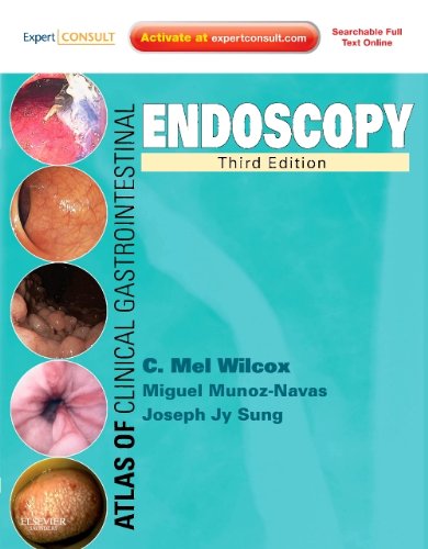 Atlas of Clinical Gastrointestinal Endoscopy: Expert Consult - Online and Print 2012