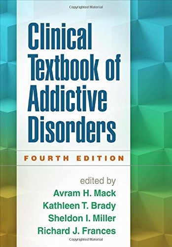 Clinical Textbook of Addictive Disorders, Fourth Edition 2016