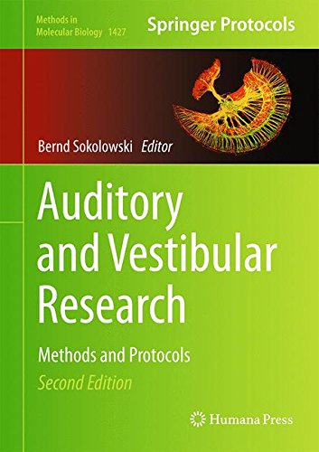 Auditory and Vestibular Research: Methods and Protocols 2016