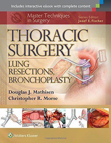 Thoracic Surgery: Lung Resections, Bronchoplasty 2014