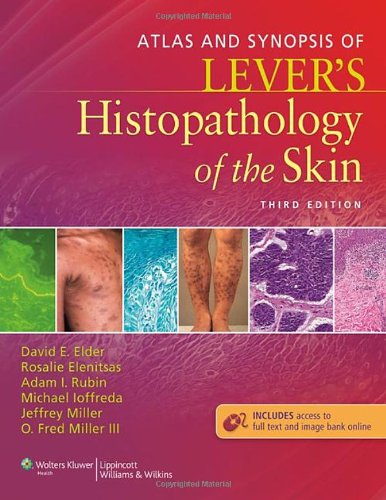 اطلس و طرح کلی هیستوپاتولوژی پوست Lever