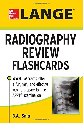LANGE Radiography Review Flashcards 2015