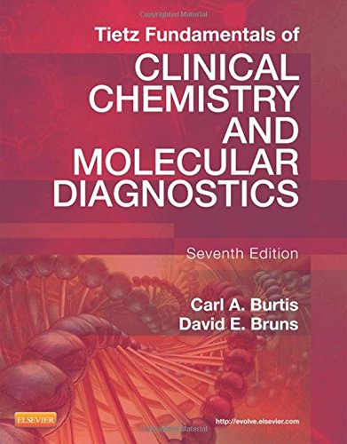 Tietz Fundamentals of Clinical Chemistry and Molecular Diagnostics 2015