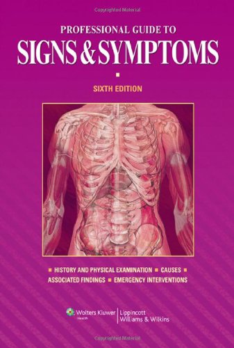 Professional Guide to Signs & Symptoms 2011