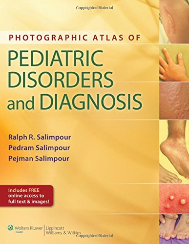 Photographic Atlas of Pediatric Disorders and Diagnosis 2013