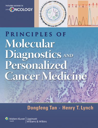 Principles of Molecular Diagnostics and Personalized Cancer Medicine 2013