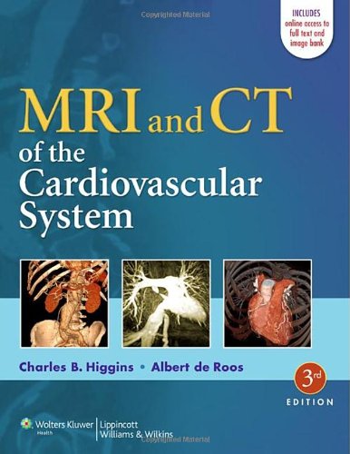MRI and CT of the Cardiovascular System 2013