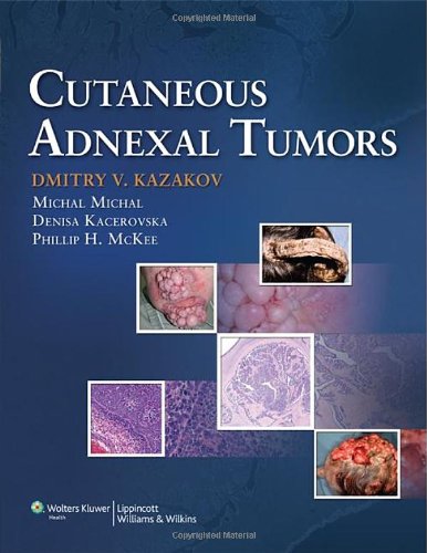Cutaneous Adnexal Tumors 2012