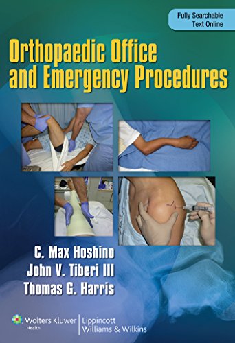 Orthopaedic Emergency and Office Procedures 2013