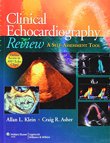Clinical Echocardiography Review: A Self-Assessment Tool 2011