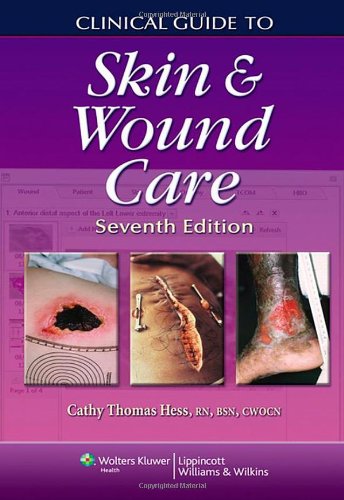 Clinical Guide to Skin and Wound Care 2012
