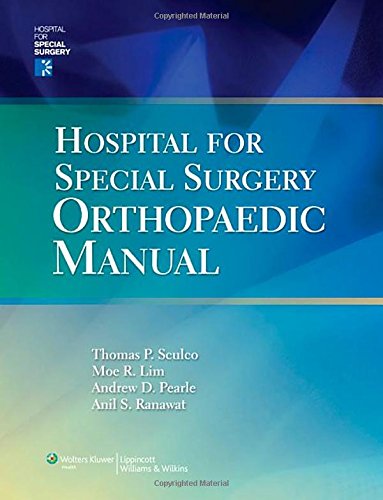 Hospital for Special Surgery Orthopaedics Manual 2012