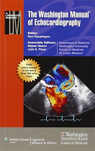 The Washington Manual of Echocardiography 2012