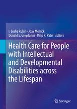 Health Care for People with Intellectual and Developmental Disabilities across the Lifespan 2016