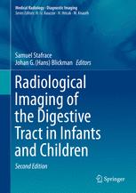 Radiological Imaging of the Digestive Tract in Infants and Children 2016
