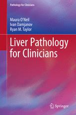 Liver Pathology for Clinicians 2015