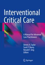 مراقبت های ویژه مداخله ای: راهنمای پزشکان مراقبت های پیشرفته