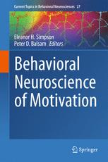 Behavioral Neuroscience of Motivation 2016