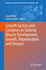 فاکتورهای رشد و سیتوکین ها در رشد، رشد، بازسازی و بیماری ماهیچه های اسکلتی