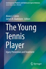 The Young Tennis Player: Injury Prevention and Treatment 2016