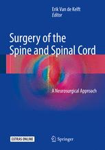 Surgery of the Spine and Spinal Cord: A Neurosurgical Approach 2016