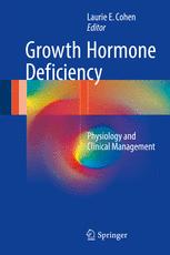 Growth Hormone Deficiency: Physiology and Clinical Management 2016