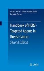 Handbook of HER2-Targeted Agents in Breast Cancer 2016
