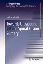 Towards Ultrasound-guided Spinal Fusion Surgery 2016